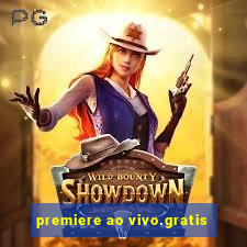 premiere ao vivo.gratis